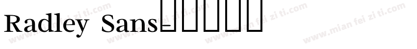 Radley Sans字体转换